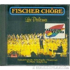 Fischer Chöre - La Paloma  (CD)