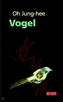 Oh Jung- Hee - Vogel (Hardcover/Gebonden) - 1