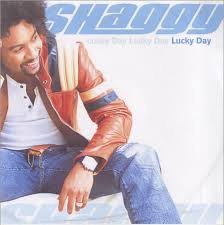 Shaggy Lucky Day (Promo) Import