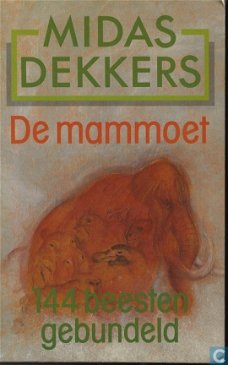 Midas Dekkers: DE MAMMOET, 144 beesten gebundeld