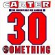 Carter U.S.M. - 30 Something (Nieuw/Gesealed) - 1 - Thumbnail