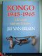 Jef van Bilsen - Kongo, 1945-1965 Het einde van een kolonie - 1 - Thumbnail