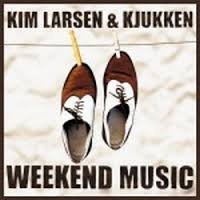 Kim Larsen & Kjukken - Weekend Music (Deense Import) Nieuw/Gesealed - 1