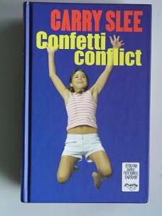 [2005] Confetti conflict, Carry Slee, isbn 9049920802,
