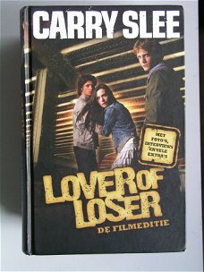 [2009] Lover of loser - de filmeditie, Carry Slee, isbn 9789049923891,