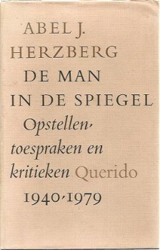 Abel J. Herzberg; De man in de spiegel - 1