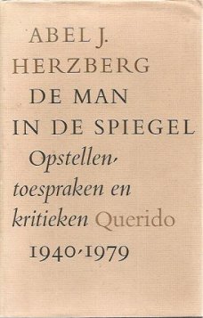 Abel J. Herzberg; De man in de spiegel