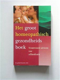 [2001] Het groot homeopathisch gezondheidsboek, Haneveld ea, Homeovisie