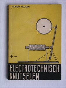 [1954] Electrotechnisch knutselen, Relham, Kluwer