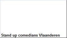 Stand up comedians Vlaanderen - 1