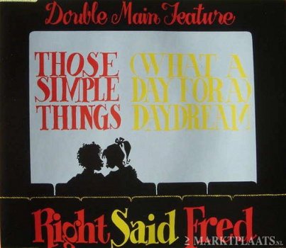 Right Said Fred - Those Simple Things/What A Day For A Daydream 4 Track CDSingle - 1