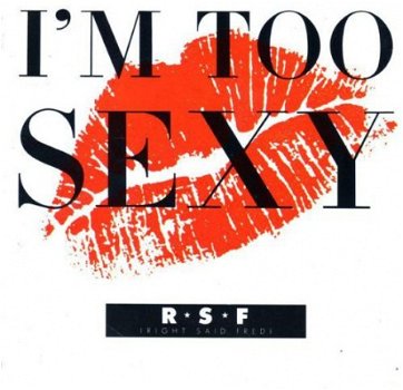 Right Said Fred - I'm Too Sexy 3 Track CDSingle - 1