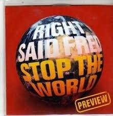 Right Said Fred - Stop the World (Promo) (UK Import) - 1