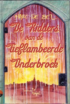 DE RIDDERS VAN DE GEFLAMBEERDE ONDERBROEK - Marc de Bel - 1