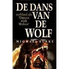 Michael Blake De dans van de wolf - 1