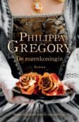 Philippa Gregory De rozenkoningin - 1