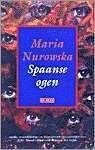 Maria Nurowska Spaanse ogen