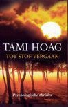 Tami Hoag Tot stof vergaan - 1