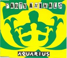 Party Animals - Aquarius (2 Track CDSingle)