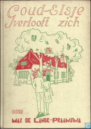 Lange-Praamsma, Max de - Goud-Elsje verlooft zich - nr. 1