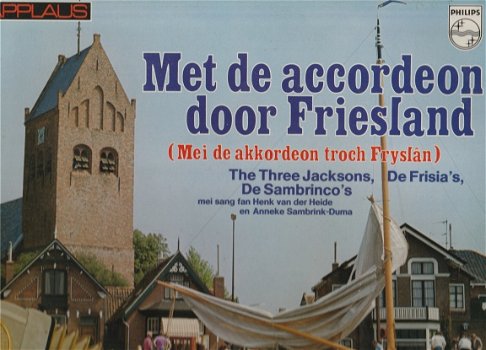 Met de Accordeon door Friesland -Vinyl LP-Fryslan - 1