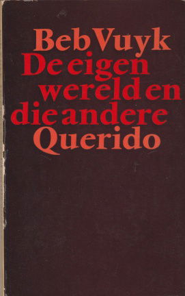 Vuyk Beb. - De eigen wereld en die andere - nr. 1