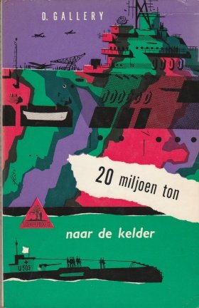 Gallery, Daniel V. - Twintig miljoen ton naar de kelder. - nr. 1