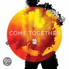 Kane -Come Together (Nieuw/Gesealed) - 1