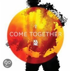 Kane -Come Together (Nieuw/Gesealed)