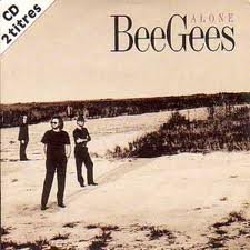 Bee Gees - Alone 2 Track CDSingle - 1