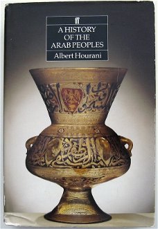 A History of the Arab People HC Albert Hourani Arabieren