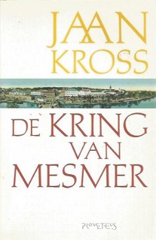 Jaan Kross; De kring van Mesmer - 1