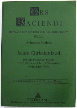 Islam Christianized 1998 A Shalem - Islamic Portable Objects - 1
