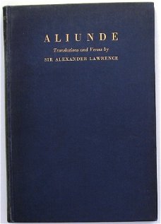 Aliunde 1938 Translations & Verses by Sir Alexander Lawrence