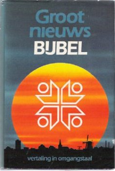 Groot nieuws BIJBEL met deuterokanonieke boeken (vertaling in omgangstaal) - 1