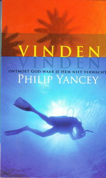 Vinden (ontmoet god waar je hem niet verwacht) Ph. Yancey - 1