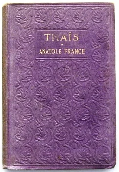 Anatole France 1909 Thaïs - Art Nouveau - 1