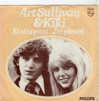 Art Sullivan & Kiki : Et si tu pars (1977) - 1