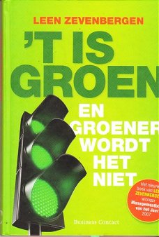 't is groen (en groener wordt het niet), Leen Zevenbergen