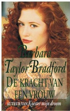 Barbara Taylor Bradford = De kracht van een vrouw