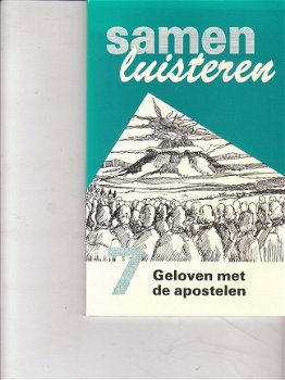 Samen luisteren 7: Geloven met de apostelen - 1