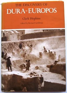 The Discovery of Dura-Europos HC Clark Hopkins Oudheid Syrië