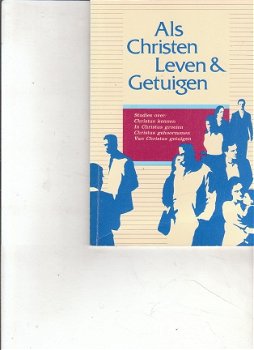 Als Christen leven en getuigen - 1