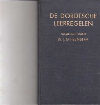 De Dordtsche leerregelen door J.G. Feenstra - 1