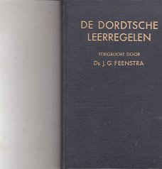 De Dordtsche leerregelen door J.G. Feenstra