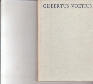 Gisbertus Voetius door L. Janse - 1