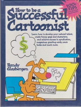 How to be a successful cartoonist Randy Glasbergen hardcover - 1