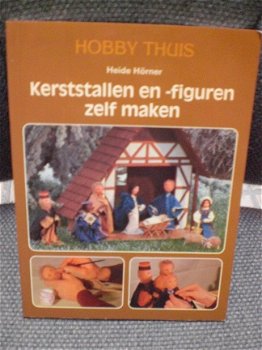 Kerststallen en -figuren zelf maken Heide Horner 64 pagina's Hobby Thuis - 1