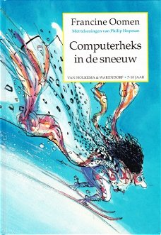 COMPUTERHEKS IN DE SNEEUW - Francine Oomen
