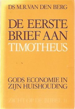 MR van den Berg; De eerste brief aan Timotheus - 1